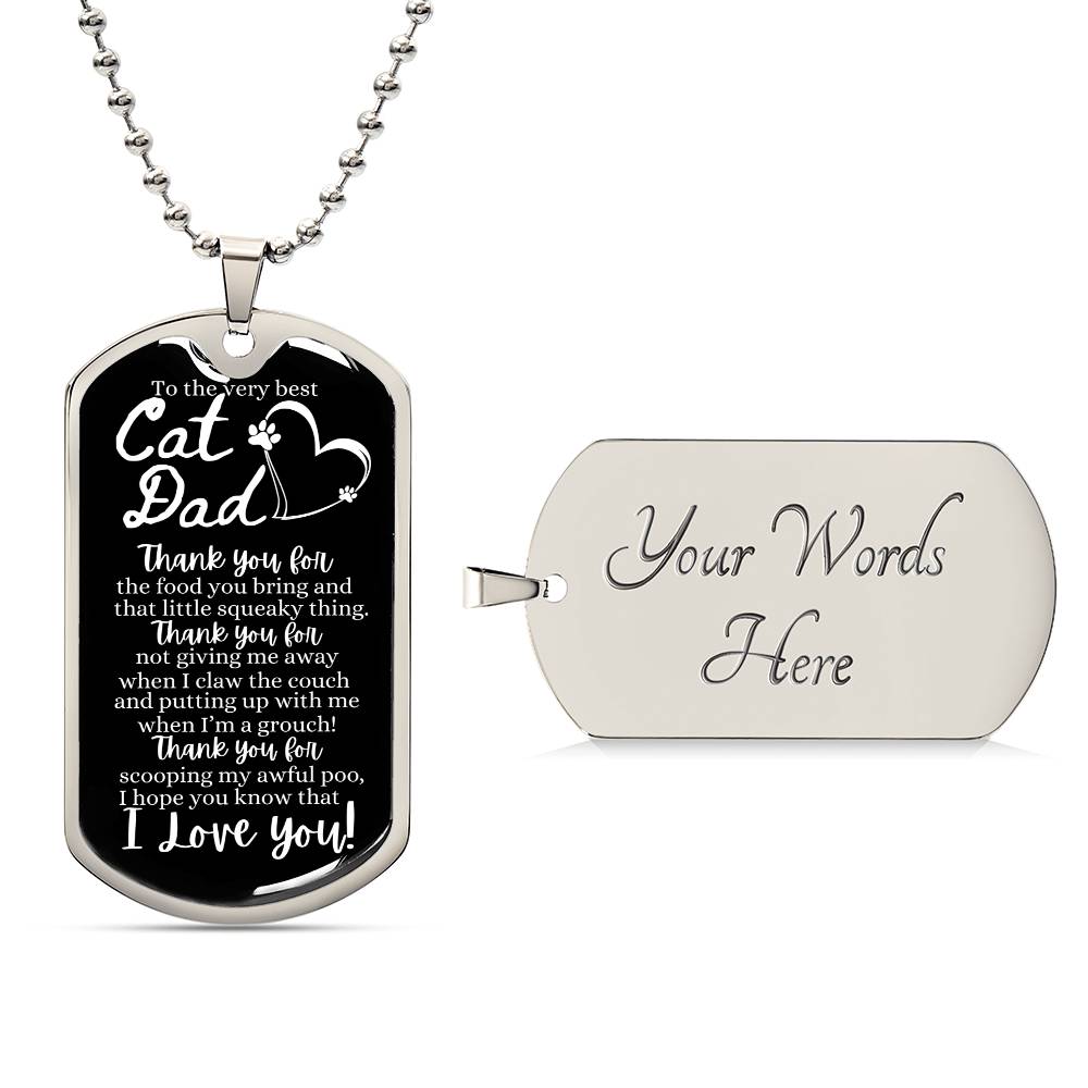 To the very best Cat Dad - Dog Tag Necklace