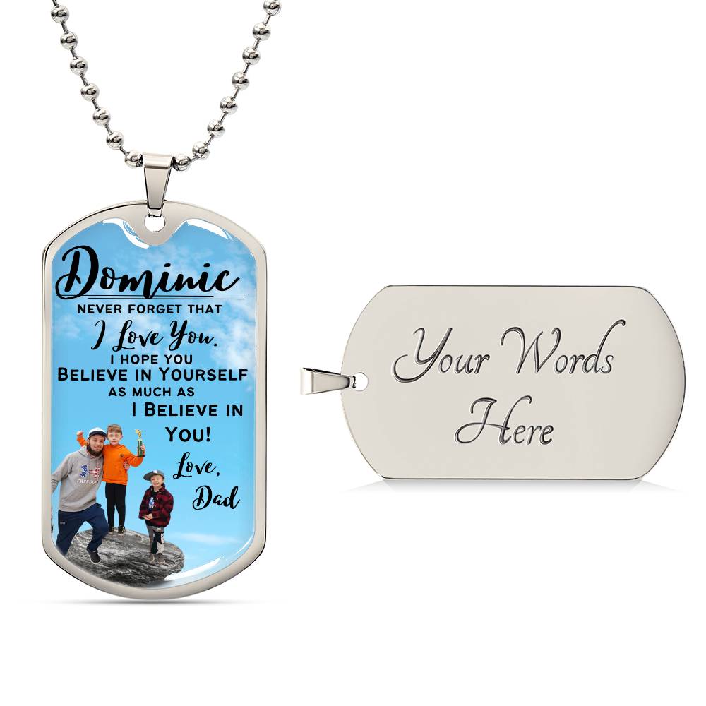 Private for Dan Busch- Dog Tag Necklace - Dominic