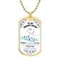 To My Badass Sister (Blue Butterflies) - Dog Tag Necklace