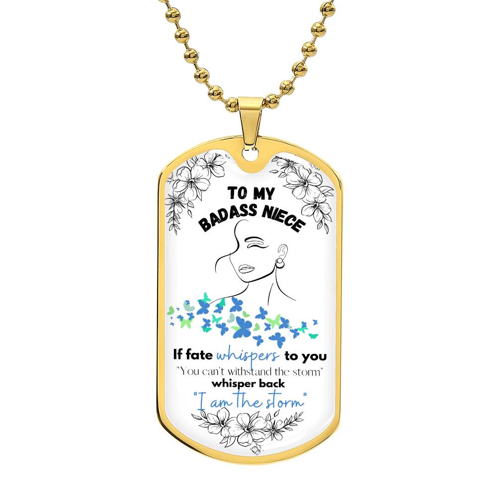 To My Badass Niece (Blue Butterflies) - Dog Tag Necklace