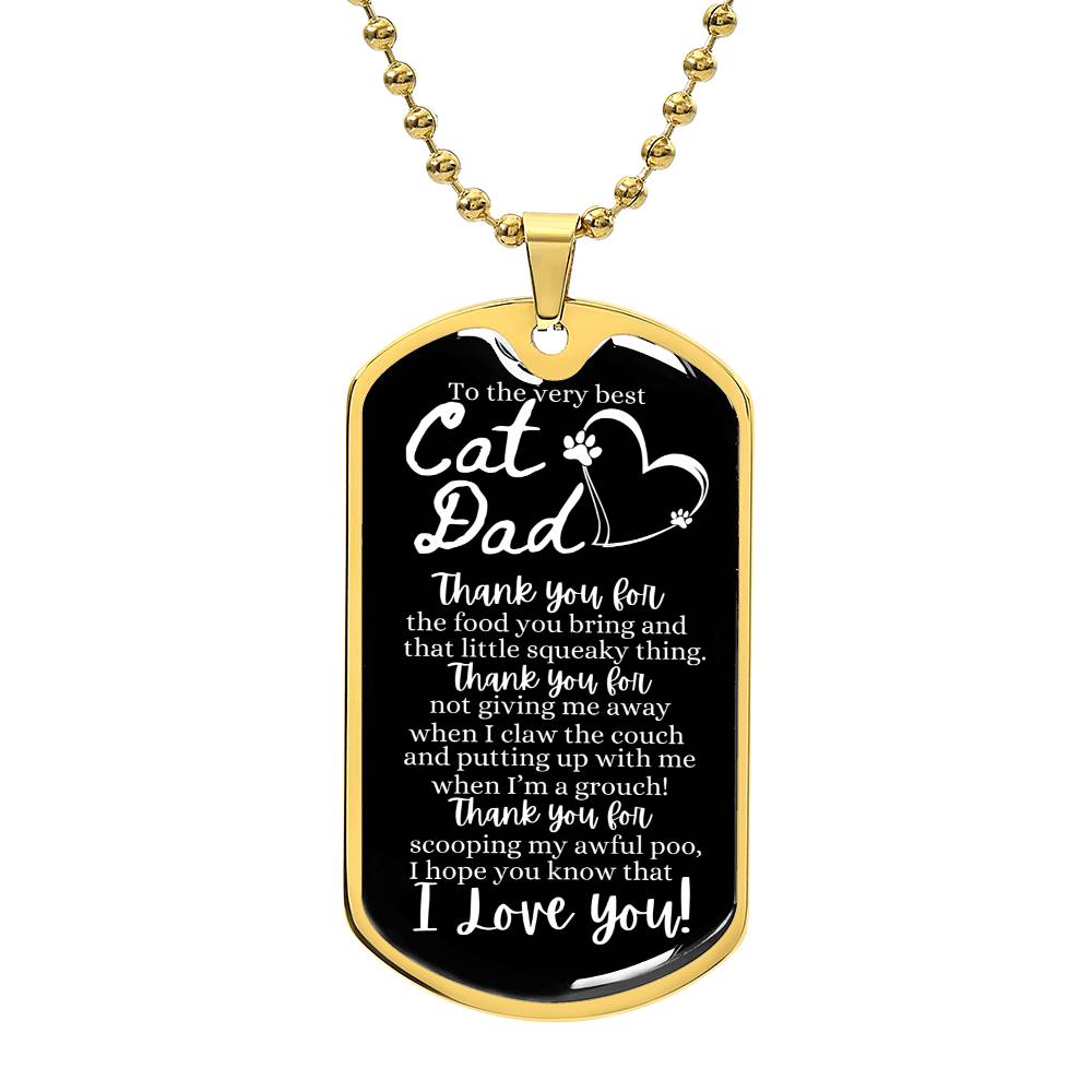 To the very best Cat Dad - Dog Tag Necklace