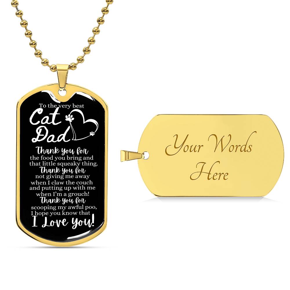 To the very best Cat Dad - Dog Tag Necklace