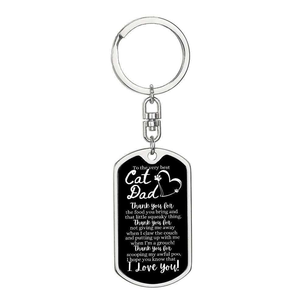 To the Very Best Cat Dad - Dog Tag Swivel Keychain