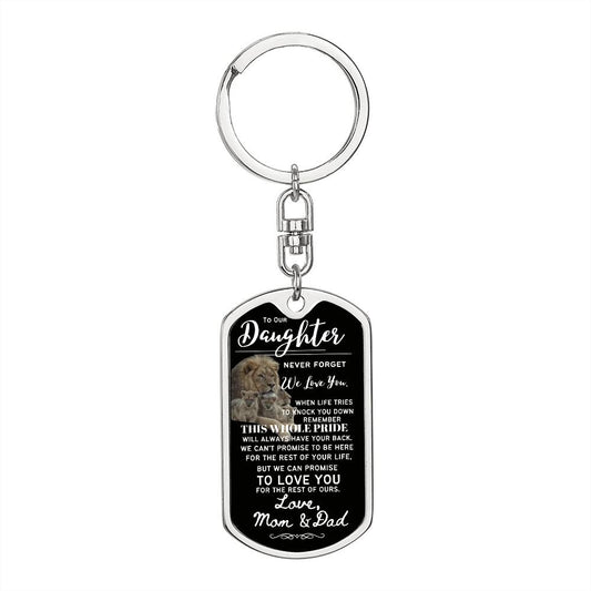To Our Daughter (This Whole Pride has your back) - Swivel Dog Tag Keychain