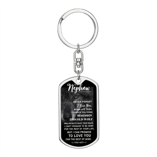 To My Nephew (This Old Wolf) - Swivel Dog Tag Key Chain