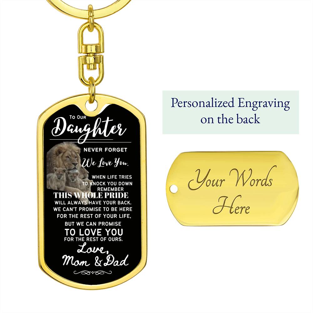 To Our Daughter (This Whole Pride has your back) - Swivel Dog Tag Keychain