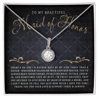 To My Maid of Honor (Wedding) - Eternal Hope Necklace