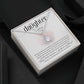 To My Daughter on Her Wedding Day (Bride / Wedding) - Eternal Hope Necklace
