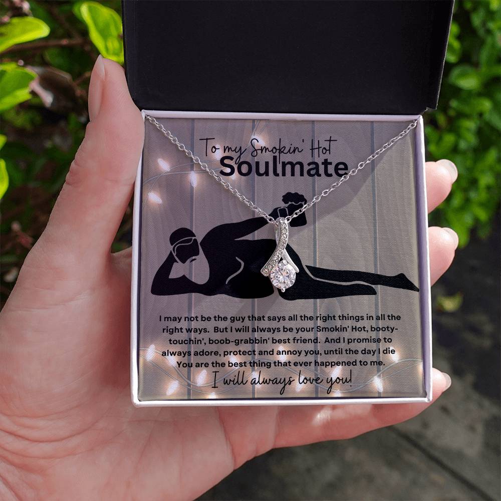 To My Smokin' Hot Soulmate (Naked Bearded Beer Gut) - Alluring Beauty Necklace