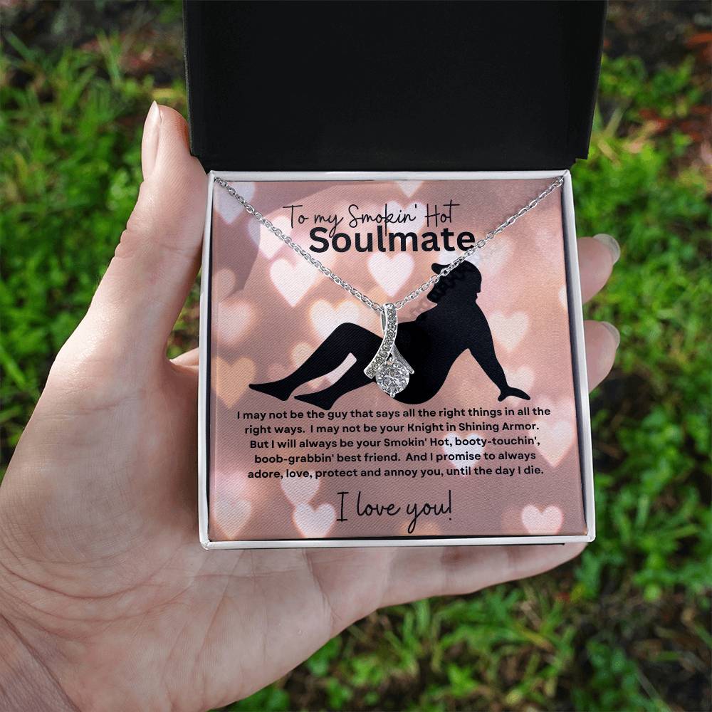 To My Smokin' Hot Soulmate (Valentines Day Naked Man) - Alluring Beauty Necklace
