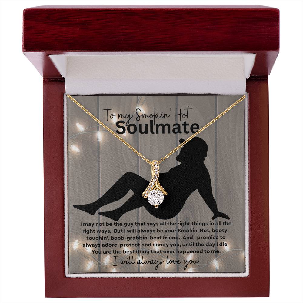 To My Smokin' Hot Soulmate (Sexy Naked Bearded Man) - Alluring Beauty Necklace
