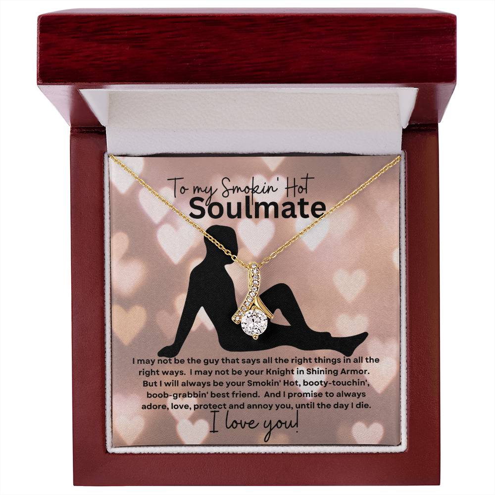 To My Smokin' Hot Soulmate (Valentines Day Slender Naked Man) - Alluring Beauty Necklace
