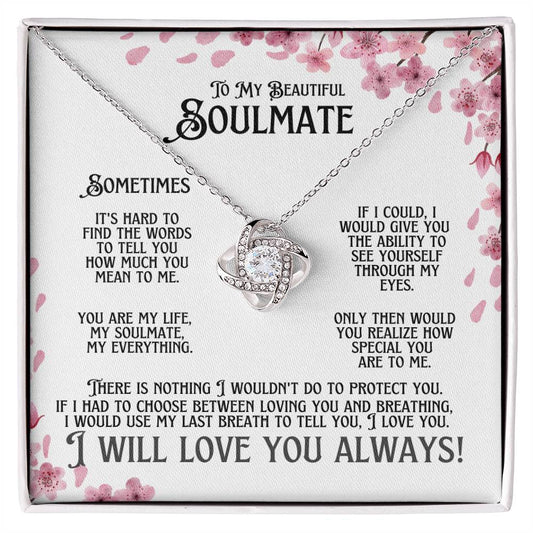 To My Beautiful Soulmate (Cherry Blossoms) - Love Knot Necklace