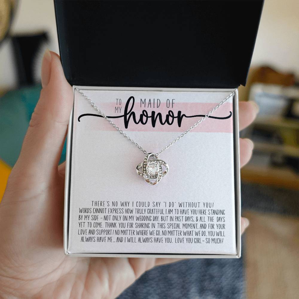 To My Maid of Honor (Wedding) - Love Knot Necklace