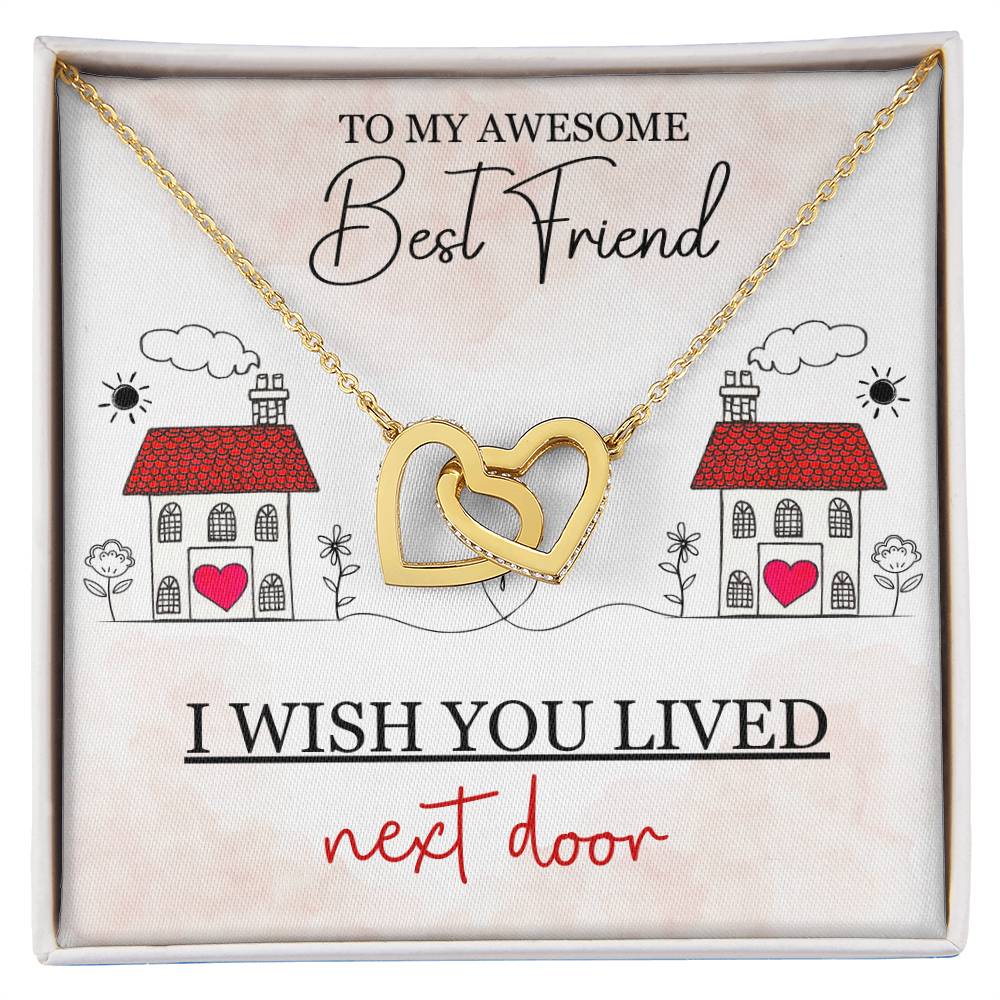 To My Best Friend / Bestie (Next Door) - Interlocking Heart  Necklace