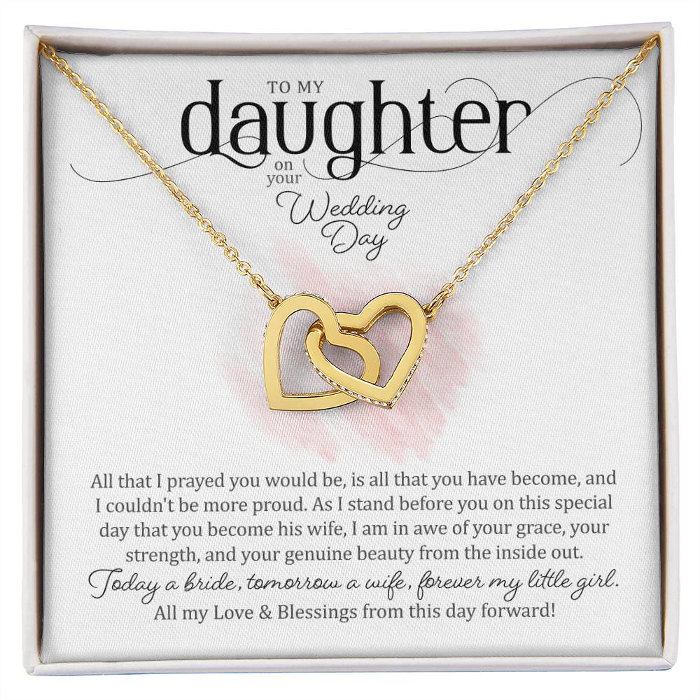 To My Daughter on Her Wedding Day (Bride / Wedding) - Interlocking Hearts Necklace