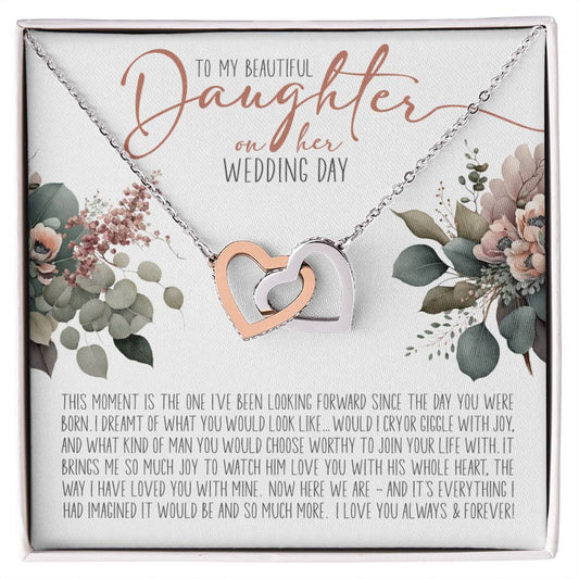 To My Daughter on Her Wedding Day (Bride / Wedding) - Interlocking Hearts Necklace