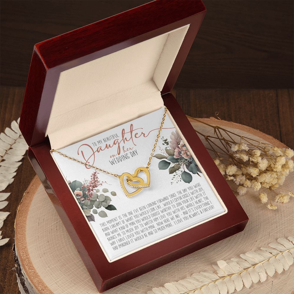 To My Daughter on Her Wedding Day (Bride / Wedding) - Interlocking Hearts Necklace