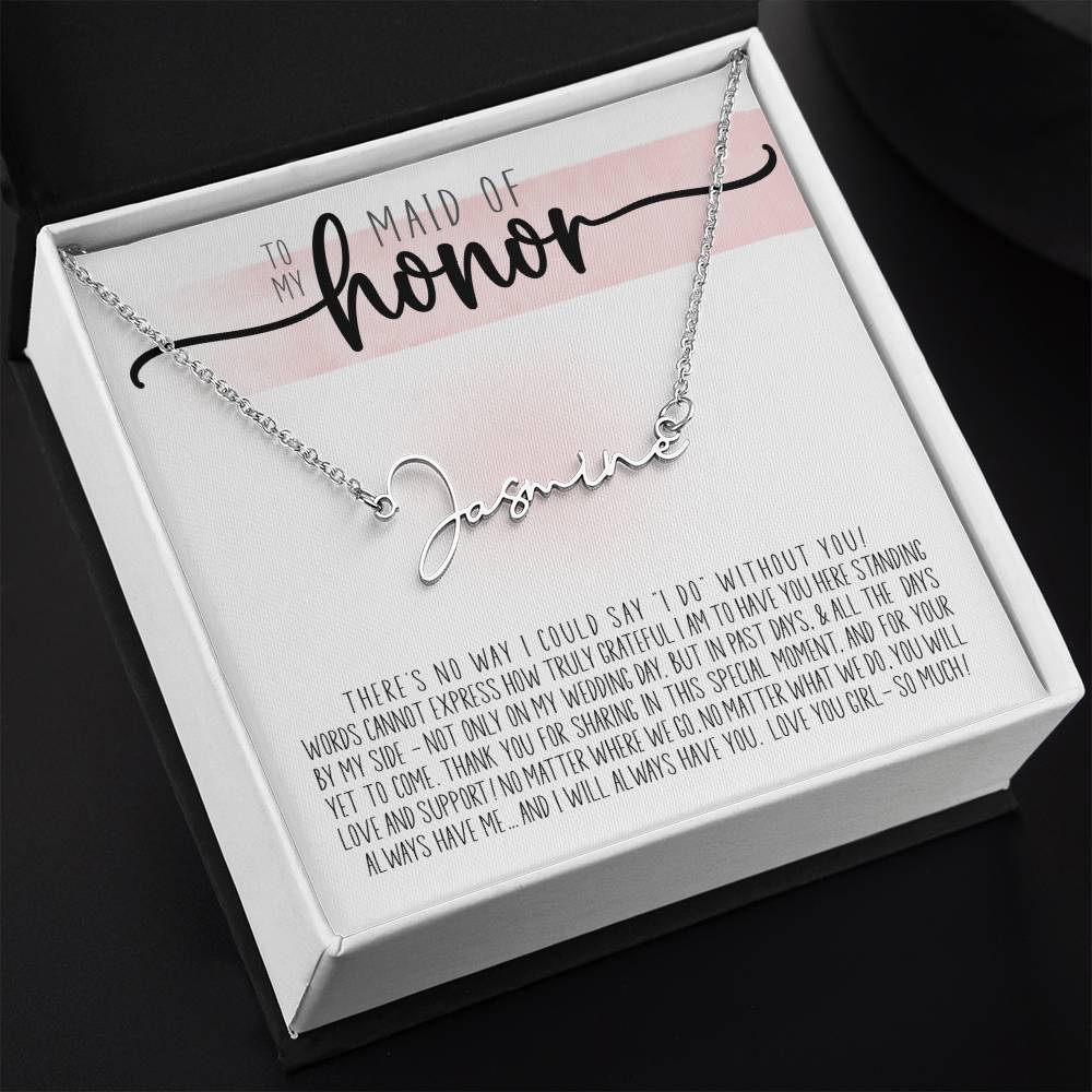 To My Maid of Honor (Wedding) - Script  Name Necklace