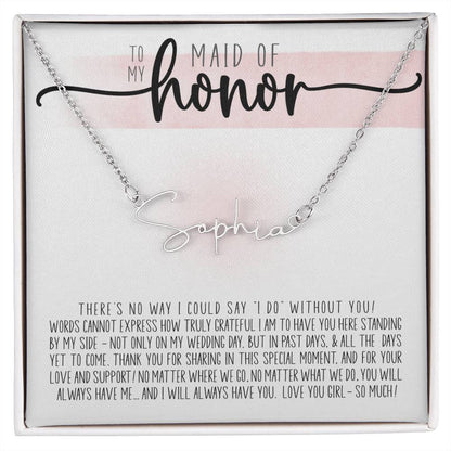 To My Maid of Honor (Wedding) - Script  Name Necklace