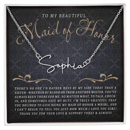 To My Maid of Honor (Wedding) -  Script Name Necklace