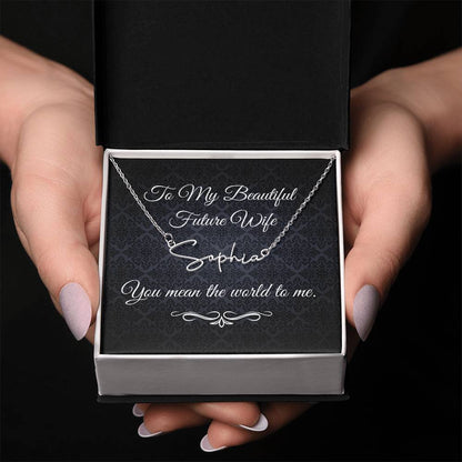 To My Beautiful Future Wife (Black Tapestry) - Script Name Necklace