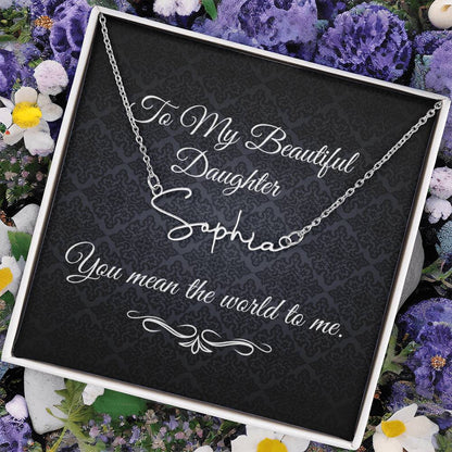 To My Beautiful Daughter (Black Tapestry) - Script Name Necklace