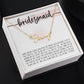 To My Bridesmaid (Wedding) - Script Name Necklace