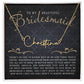 To My Bridesmaid (Wedding) -  Script Name Necklace