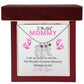 To My Mommy - I love you (Girl  Card) - Baby Feet Necklace