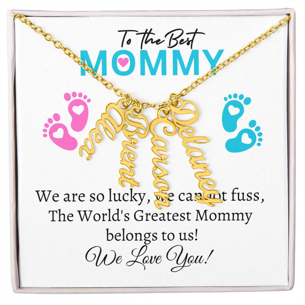 To my Mommy (Twins / Triplets / Quads) - Multiple Name Necklaces