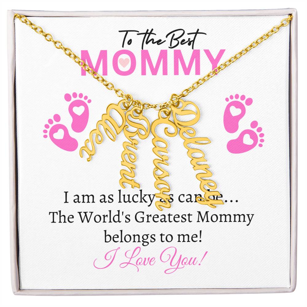 To the Best Mommy (New Mom / Twin / Triplets / Quad Girls) - Multiple Name Necklace