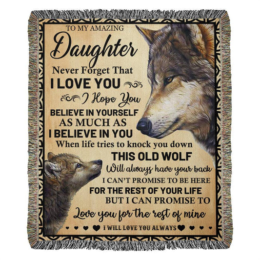 To My Beautiful Daughter (Wolf) - Heirloom Woven Blanket
