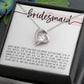 To My Bridesmaid (Wedding) - Forever Love Necklace