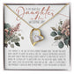 To My Daughter on Her Wedding Day (Bride / Wedding) - Forever Love Necklace