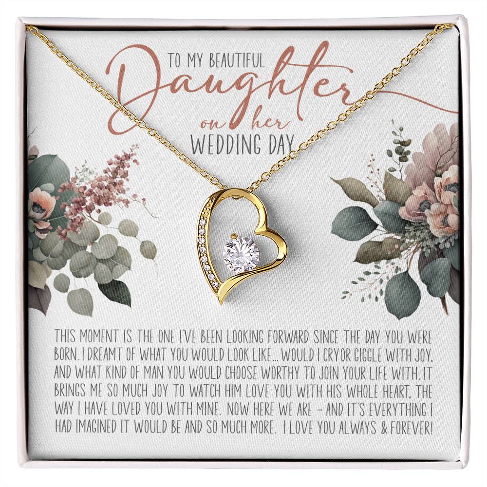 To My Daughter on Her Wedding Day (Bride / Wedding) - Forever Love Necklace