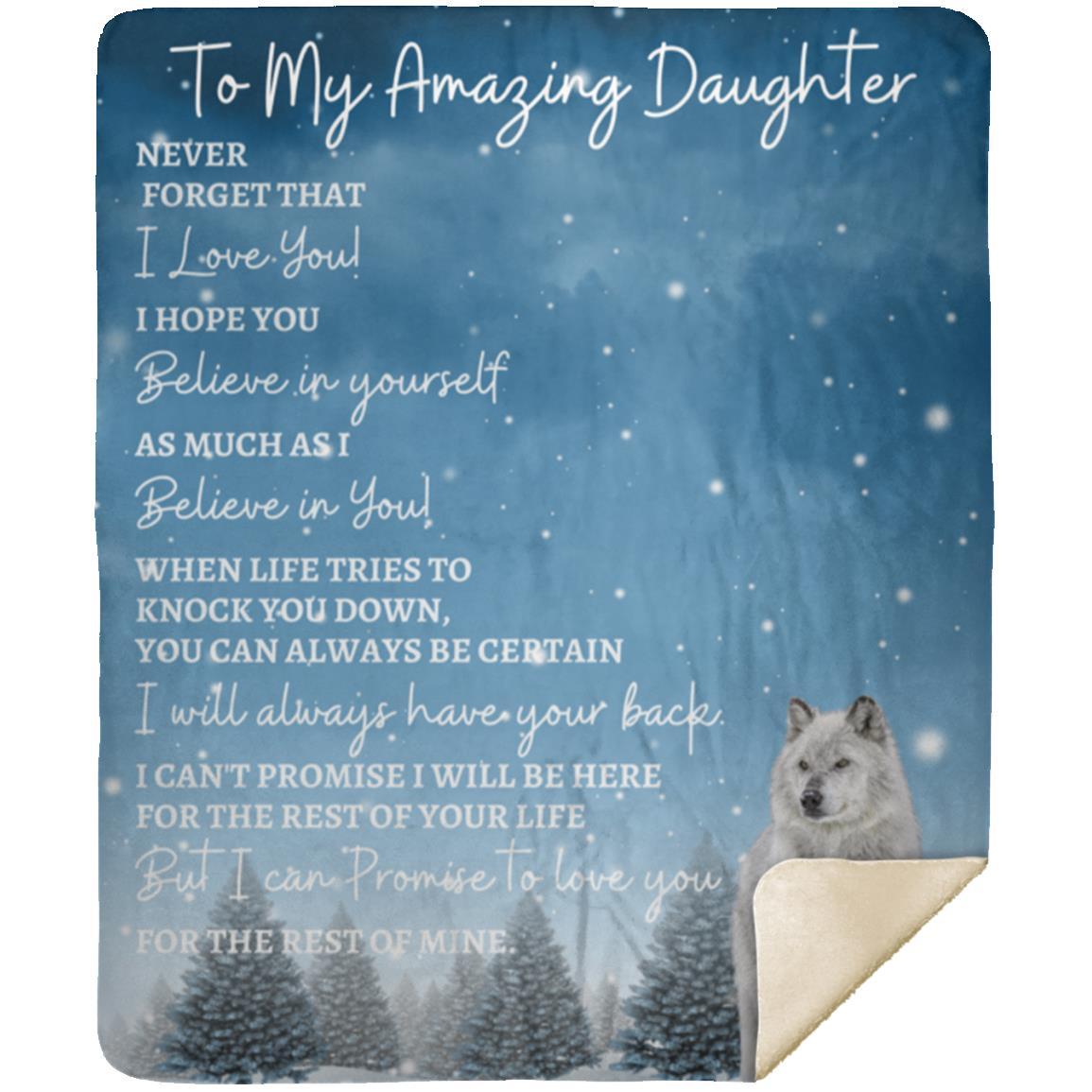 To My Amazing Daughter (Artic Wolf) Blanket