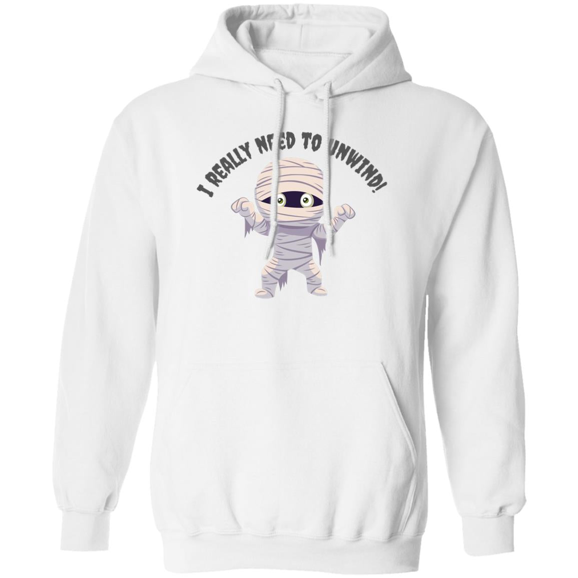 I need to Unwind - Halloween -G185 Pullover Hoodie