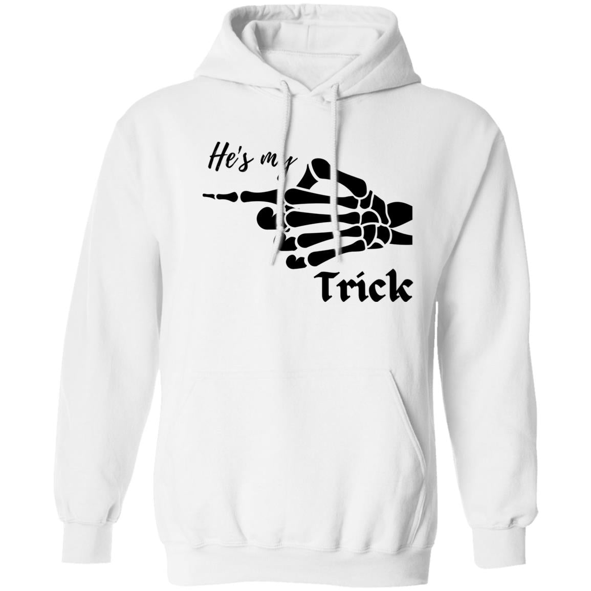 He's My Trick  - Halloween -Z66x Pullover Hoodie