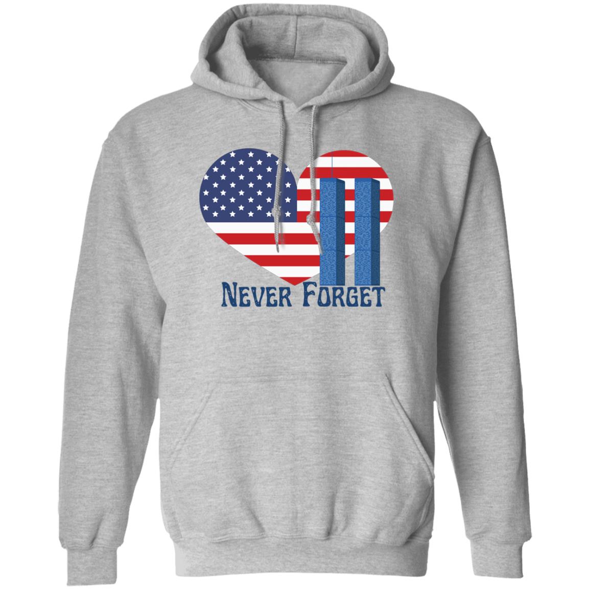 Never Forget (6)-1G185 Pullover Hoodie