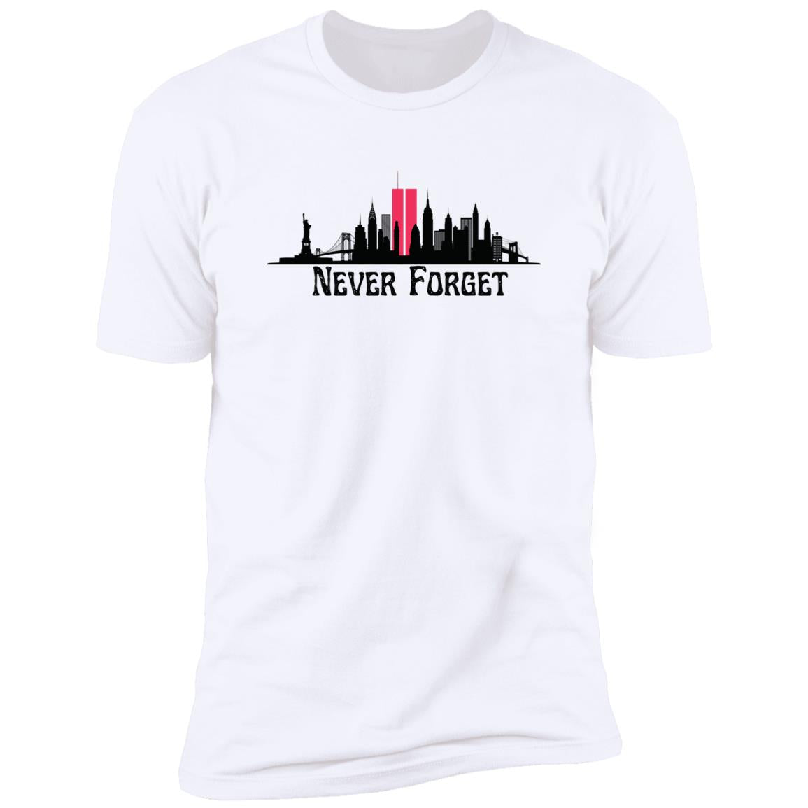 Never Forget (3) - Z61x Premium Short Sleeve Tee