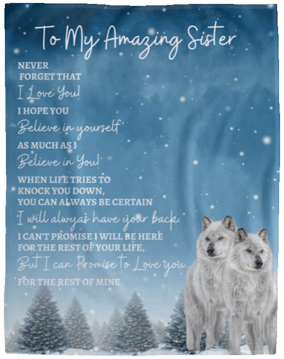 To My Amazing Sister (Artic Wolves) Blanket