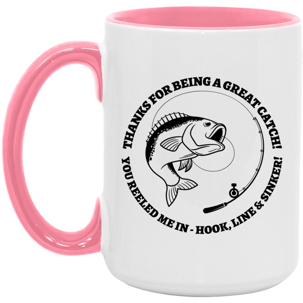 Great Catch - Fish-  15oz. Accent Mug