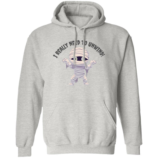 I need to Unwind - Halloween -G185 Pullover Hoodie