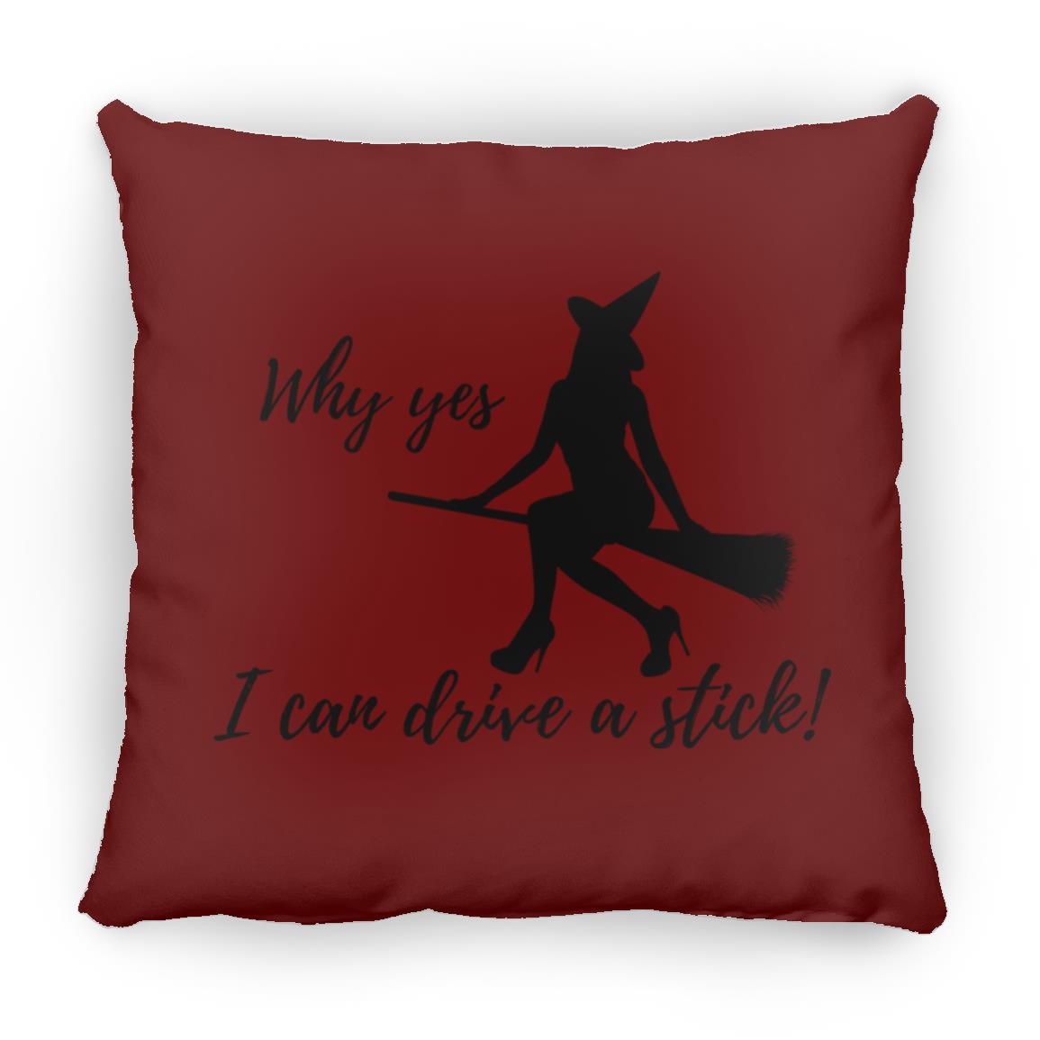 I can Drive a Stick - Halloween -ZP16 Medium Square Pillow