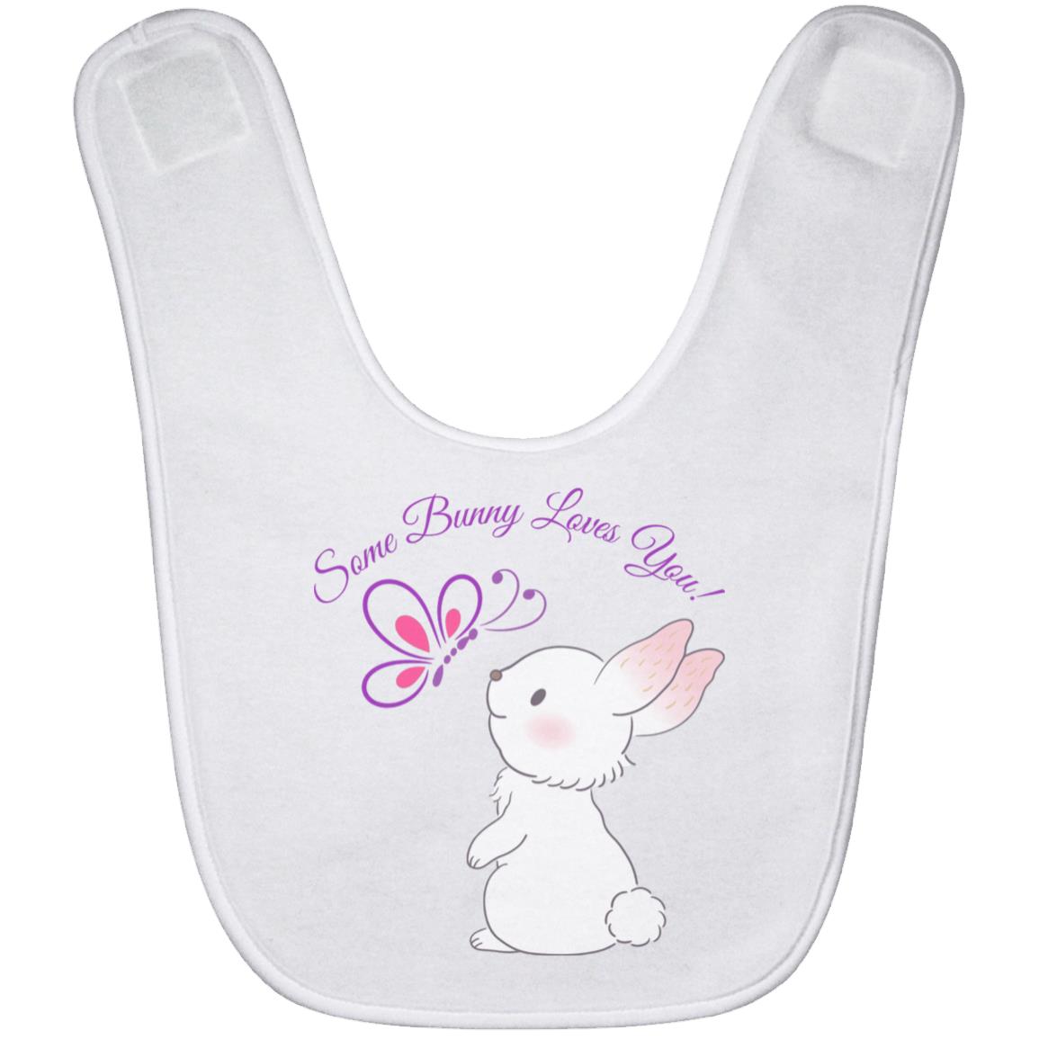 Some Bunny Loves You - Easter -  Baby Bib