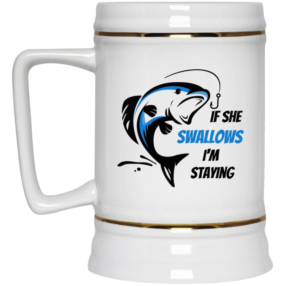 If She Swallows - Blue Fish - 22217 Beer Stein 22oz.