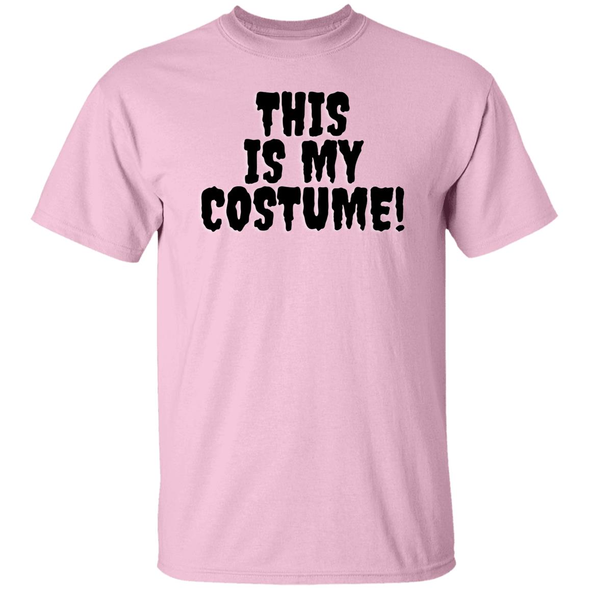 This is My Costume - Halloween - G500 5.3 oz. T-Shirt