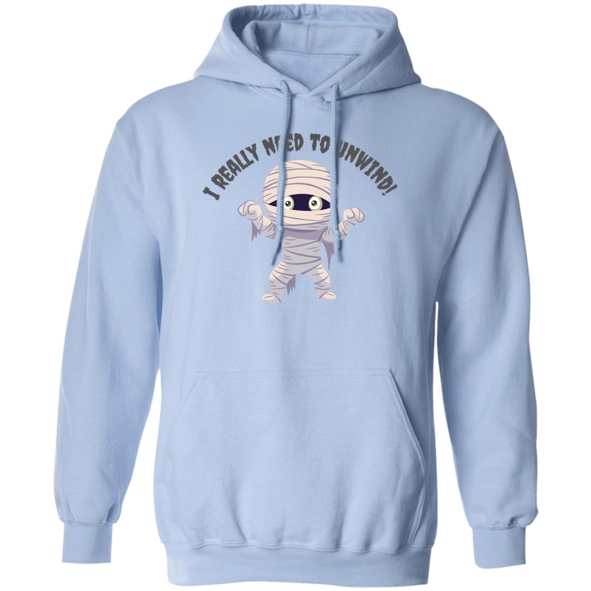 I need to Unwind - Halloween -G185 Pullover Hoodie