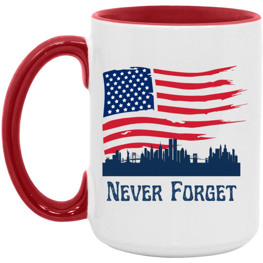 Never Forget (8)- 15oz. Accent Mug